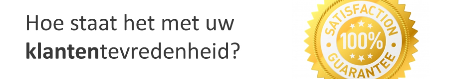 Hoe staat het met uw klantentevredenheid?